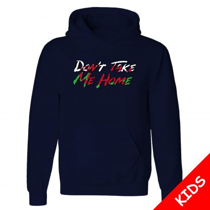 Dont Take Me Home Kids - Image 8