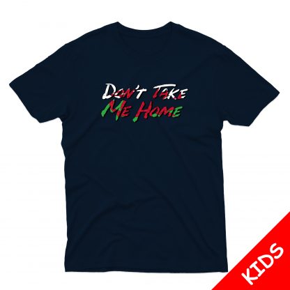 Dont Take Me Home Kids - Image 4
